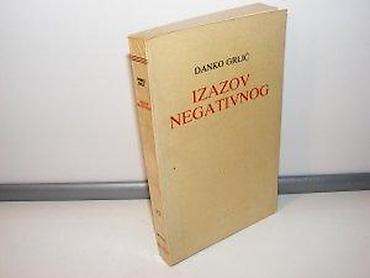 boss torbe: Izazov negativnog danko grlić 1986 nolitmek povez stanje vrlo dobro — 1