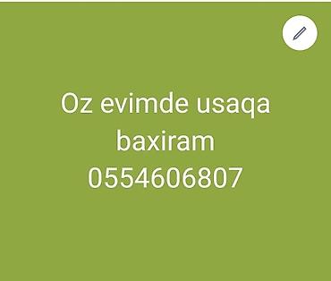 Uşaq baxımı xidməti Öz evimde usaqa baxiram isdenilen yasda usaq ola lalafo.az -da Uşaq baxımı xidməti Öz evimde usaqa baxiram isdenilen yasda usaq ola
