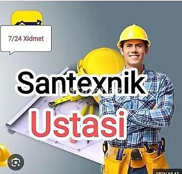 professional santexnik ustasi: Santexnik ustası – 7/24 xidmət Peşəkar santexnik işləri: - Su — 1