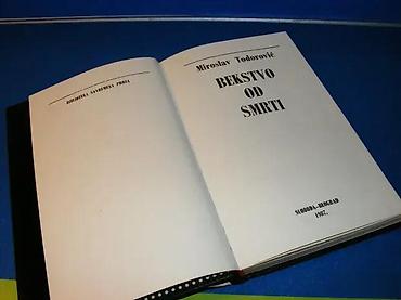 breaking bad: BEKSTVO OD SMRTI Miroslav TodorovicSLOBODA BEOGRAD 1987Stanje veoma — 2