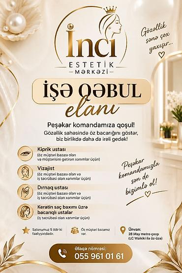 Салоны красоты: İnci Estetik Mərkəzi – işə qəbul elanıdır Peşəkar komandaya qoşulmaq — 1