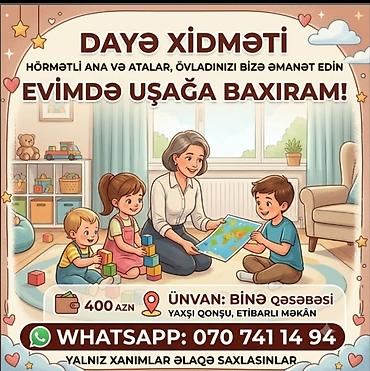 gencede xeste baxicisi: Dayə xidməti – Evimdə uşağa baxıram - Ünvan: Binə qəsəbəsi (yaxşı — 1