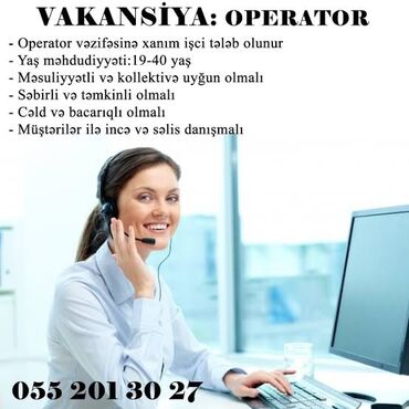 korporativ nömrə nədir: 500+bonus 
Operator, satış təmsilşisisatış meneceri tələb olunur