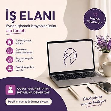 is elani gence 2025: Uzaqdan iş imkanı – elastik qrafiklə karyera və gəlir fürsəti Təsvir — 1