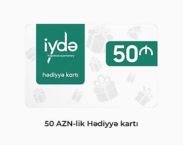 hədiyyə kart: İydə (fragrances & perfumery) hədiyyə kartı – 50 AZN 1 dənəsi 40 — 1