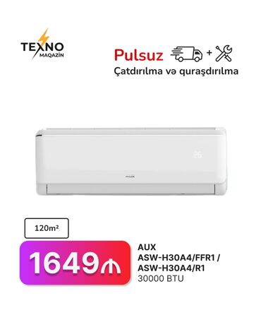 Kondisionerlər: Kondisioner AUX, 100-dən çox kv. m, Split sistem, Kredit yoxdur, Pulsuz quraşdırılma