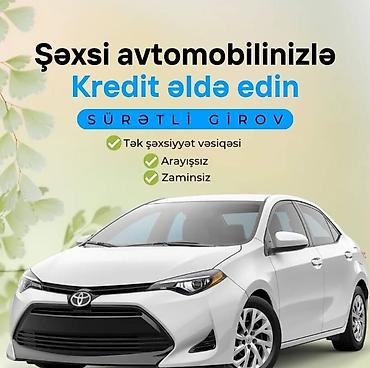 Şəxsi avtomobilinizi girov qoyaraq sürətli kredit xidməti - Yalnız lalafo.az -da Şəxsi avtomobilinizi girov qoyaraq sürətli kredit xidməti - Yalnız
