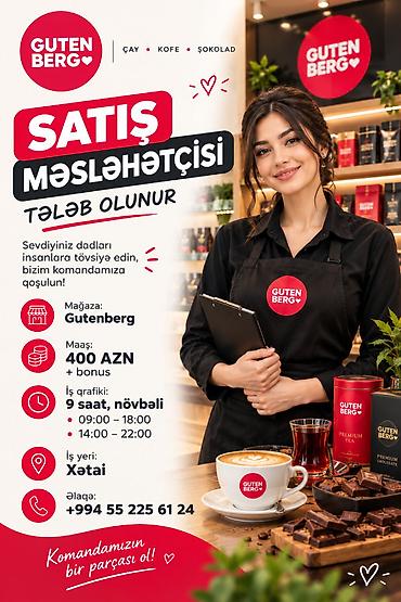 Pulsuz: Gutenberg mağazasına satıcı tələb olunur. iş vaxtı 9 saat və növbəli — 1