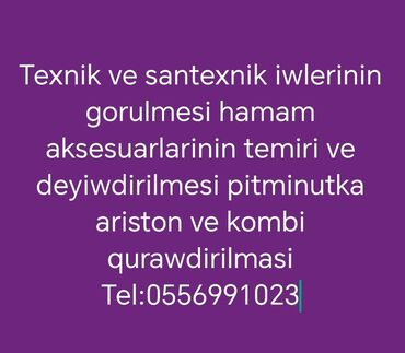 Su təchizatı: Texnik ve santexnik ustasi