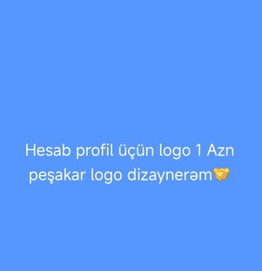 Reklam, çap: Hesab profiliniz üçün loqo hazırlanması xidməti. Peşəkar loqo dizaynı