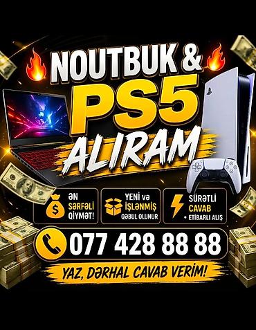 notebook aliram: PS5 VE NOUTBUK ALIRAM YUKSEK QIYMETE TEKLIF EDIN TEZE VE ISLEMIS — 1