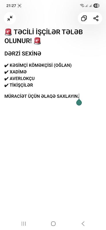 derzi iş elanlari: Təcili işçi axtarışı – Dərzi sexinə Aşağıdakı vəzifələr üzrə işçi — 1