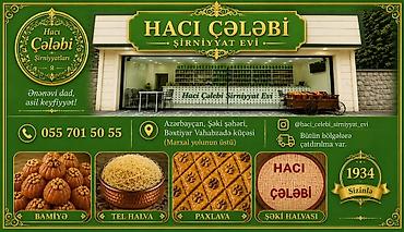 böyürtkən və moruq: Hacı Çələbi Şirniyyat Evi – kollektivinə 20–35 yaş arası satıcı-kassir — 1