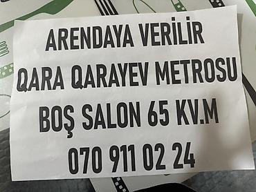 qara qaraev: Arendaya verilir: Qara Qarayev metrosu yaxınlığında 65 kv.m sahəsi — 1