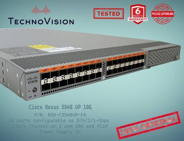 Modemlər və şəbəkə avadanlıqları: Cisco Nexus N5K C5548UP FA ✔️Sertifikasiyadan keçmiş təcrübəli