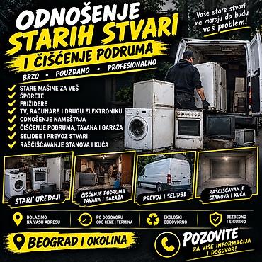 dadilje traze posao: ODNOŠENJE STARIH STVARI I ČIŠĆENJE PODRUMA – BEOGRAD I OKOLINA Vršimo — 1