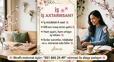 İş axtarırsan? - İş müddəti: 4 saat - Maaş: 500 AZN (artan gəlir lalafo.az -da İş axtarırsan? - İş müddəti: 4 saat - Maaş: 500 AZN (artan gəlir