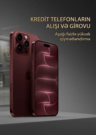 gəncə telefon satisi: Kredit telefonların alışı və girovu - Kreditlə alınmış mobil — 1