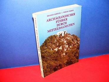 eldo design: Archaologischer fuhrer durch mitteldalmatien branko kirigin-emilio — 1