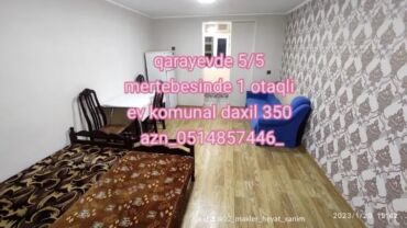 Uzunmüddətli kirayə mənzillər: Qarayevde 5/5 mertebesinde 1 otaqli ev komunal daxil 350 — 1