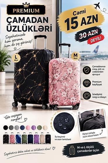 Çamadanlar: PREMIUM Çamadan Üzlükləri – Cəmi 15 AZN (30 AZN deyil) Səyahət zamanı — 1