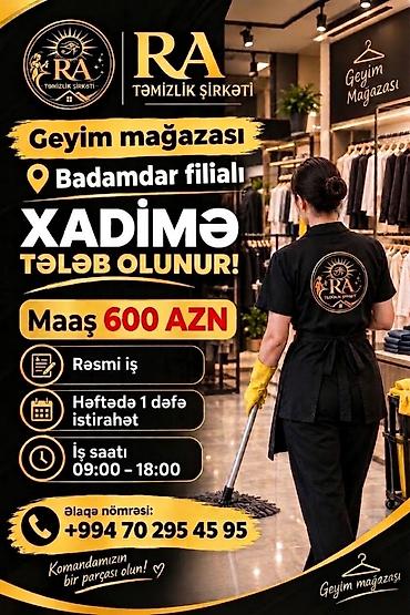 evde daye isyeri: RA Təmizlik Şirkəti – Geyim mağazası üçün xadimə vakansiyası — 2