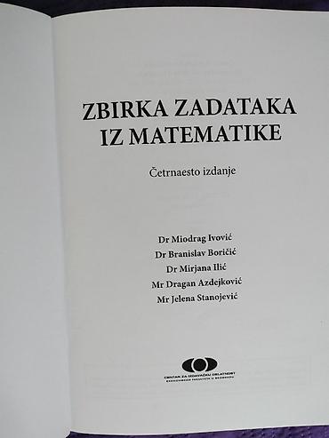 Udžbenici: Naslov: Matematika + Zbirka zadataka iz matematike (EKOF) – komplet — 4