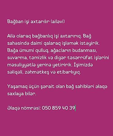 bag evlerinde is: Bağban, 25 yaş, 1 ildən az təcrübə — 1