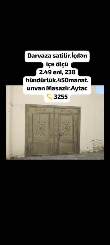 taxta materiallari qiymetleri 2021: Darvaza satilir.İçdən içə ölçü 2.49 eni, 238 hündürlük.450manat.unvan