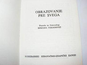 gitare prodaja: Mišel LobroObrazovanje pre svegaBiblioteka XX vekBIGZ 1979. Mek povez — 7
