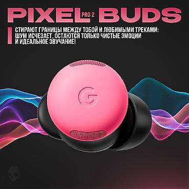 google: Pixel Buds Pro 2 это полностью беспроводные наушники с поддержкой — 4