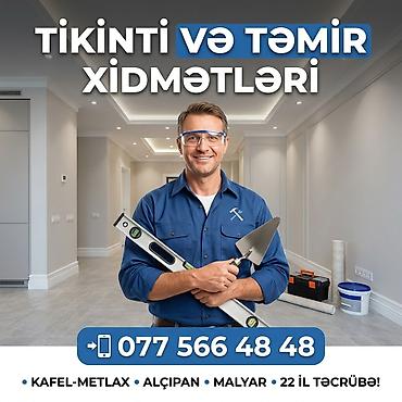 Peşəkar tikinti və təmir xidmətləri 22 illik təcrübəli usta Zaur