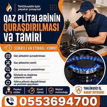 Ev üçün digər mallar: Qaz plitələrinin quraşdırılması və təmiri xidməti Xidmətlər: - Qaz — 1