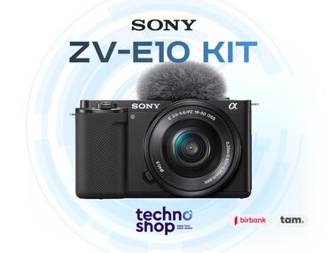 Фотоаппараты: Sony ZV - E10 Kit Hal-hazırda stockda var ✅ Hörmətli Müştərilər