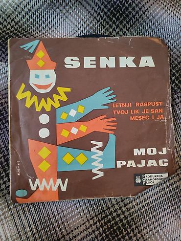 realno majce: SingL ploča: Senka – Moj pajac - Izdavač: Produkcija gramofonskih — 1