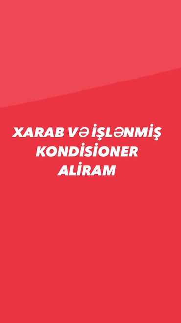 kansanerler: Xarab ve islenmis kondisioner aliram Sekilerini atin deyerlendirek