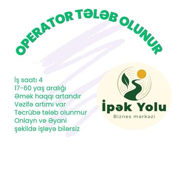 Tikiş: Operator vakansiyası "İpək Yolu" Biznes mərkəzində. İş saatı 4 saatdır