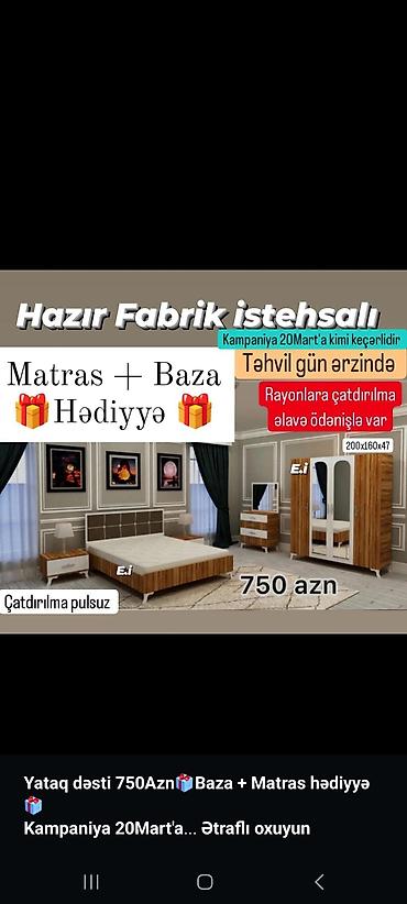 matraş: *Yataq dəsti 750Azn🎁Baza + Matras hədiyyə🎁* *Kampaniya 20Mart'a kimi — 1