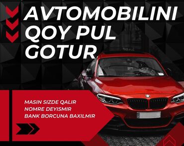 avto.az kredit masinlar: Maşın krediti pul götür