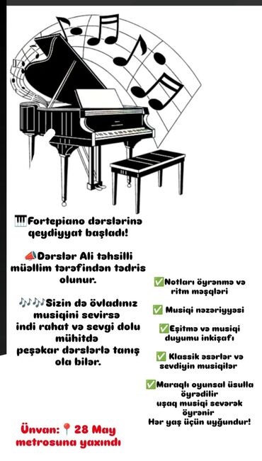 Другие курсы: Fortepiano dərsləri • Dərslər ali təhsilli müəllim tərəfindən