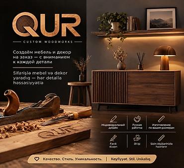 QUR Custom Woodworks – sifarişlə mebel və dekor - Fərdi dizayn lalafo.az -da QUR Custom Woodworks – sifarişlə mebel və dekor - Fərdi dizayn