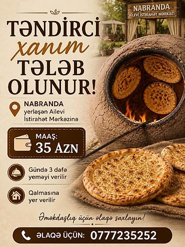 bakı restoran iş elanları: Aşpaz tələb olunur, Təndirçi — 1