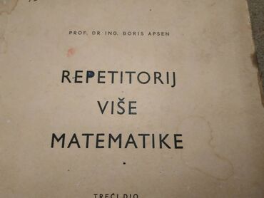 Udžbenici: Prodajem udzbenik Repetitorij vise matematike, treci dio, autora — 2