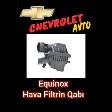 Digər filter növləri: Chevrolet Equinox hava filtr qabi Chevrolet equinox