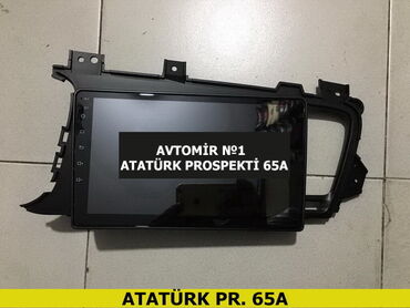 telefon tutan: "Kia Optima android monitoru ÜNVAN: Atatürk prospekti 62, Gənclik