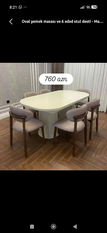 hamam xoncasi: Oval yemək masası və 6 ədəd stul dəsti. Xüsusiyyətlər: - Masa — 1
