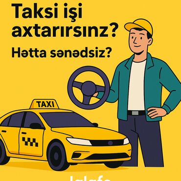 İş: Sürücü axtarırsınız? Bizimlə taksi sürücüsü kimi işləmək üçün əla