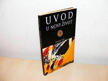 uradi sam: UVOD U NOVI ŽIVOT Tartang Tulku budistička meditacija, L. O. M Beograd — 1