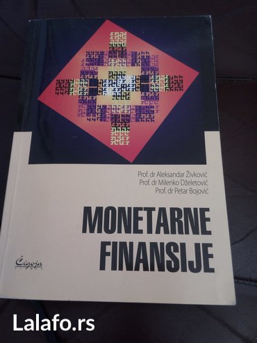 knjige sa zvucnikom: MONETARNE FINANSIJE, Prof. dr Aleksandar Živković, Prof. dr Milenko