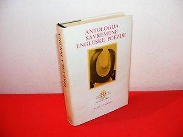 eva: ANTOLOGIJA SAVREMENE ENGLESKE POEZIJE NOLIT - STRANE. stanje veoma — 2